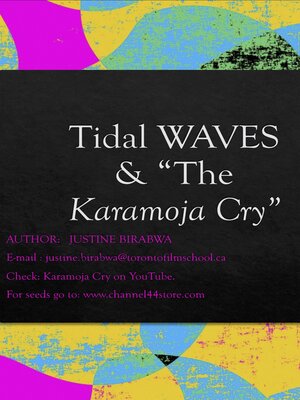 cover image of TIDAL WAVES & THE KARAMOJA CRY